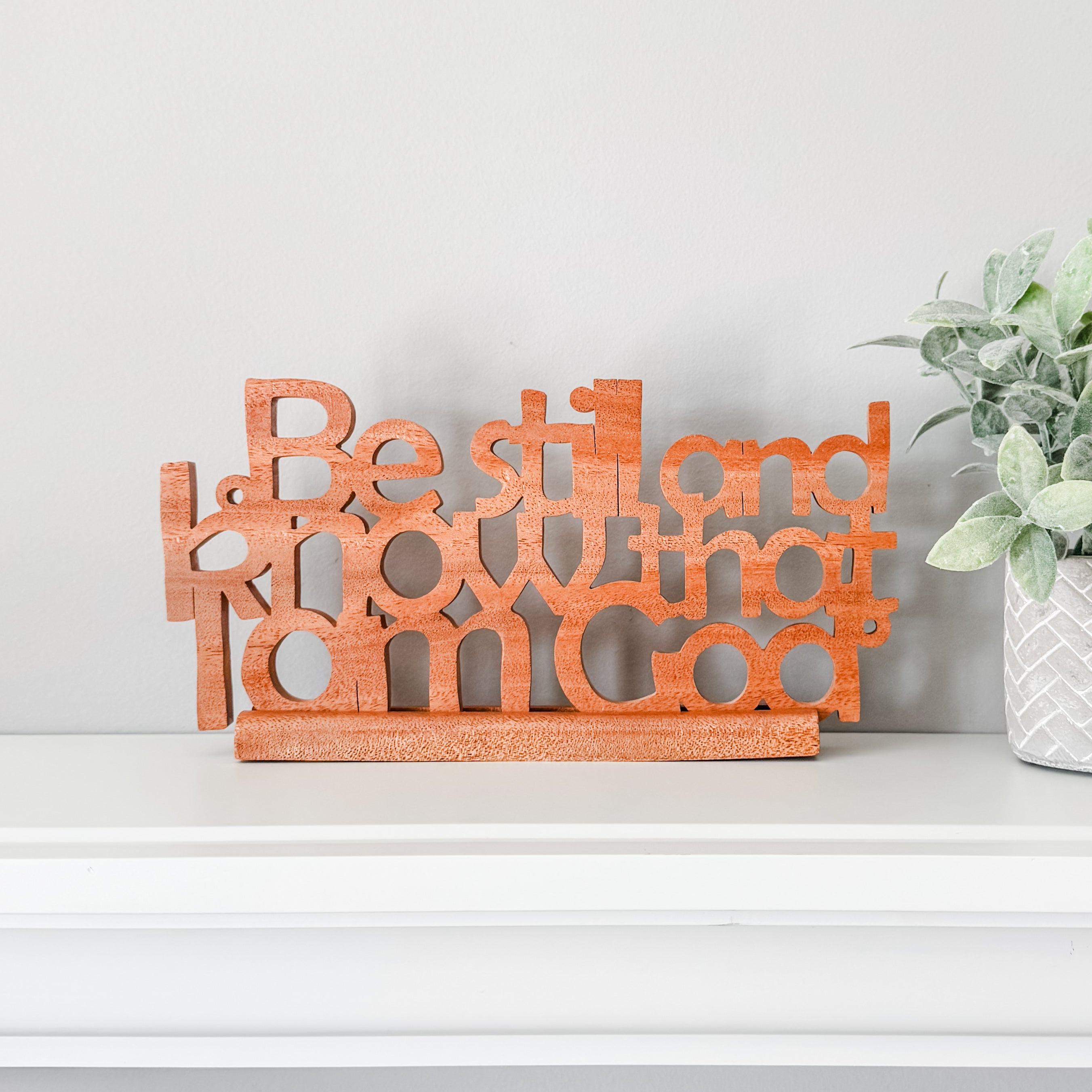 Be Still Wood Art
