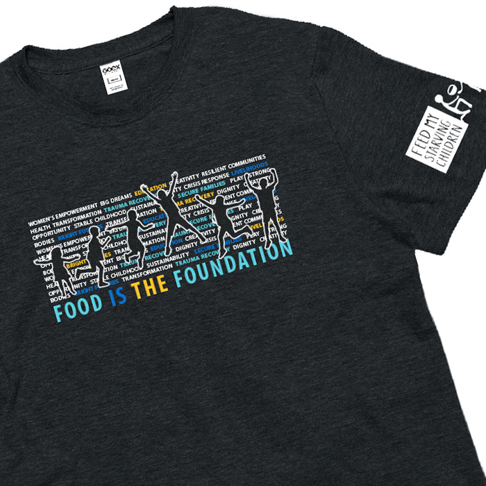 Food is the Foundation Donation T-Shirt