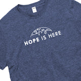 Hope is Here Donation T-Shirt