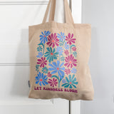 Let Kindness Bloom Tote