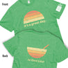 It's a Great Day to Feed Kids Donation T-Shirt - FMSCMarketplace.org