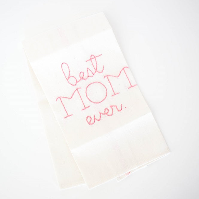 Best Mom Ever Tea Towel - FMSCMarketplace.org