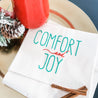 Comfort and Joy Tea Towel - FMSCMarketplace.org